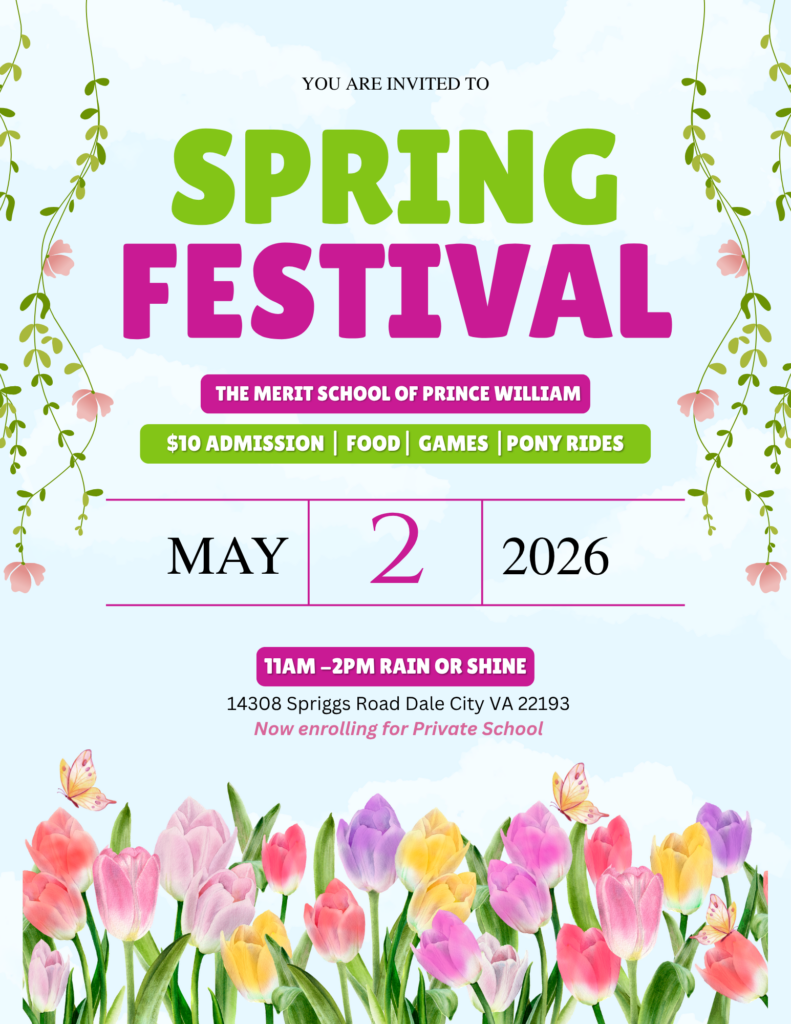 Merit School of Prince William Spring Festival – May 2nd  11am-2pm